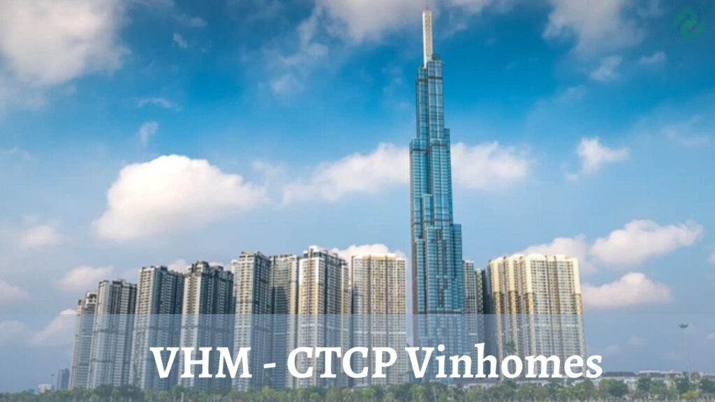 cổ phiếu bất động sản CTCP-Vinhomes